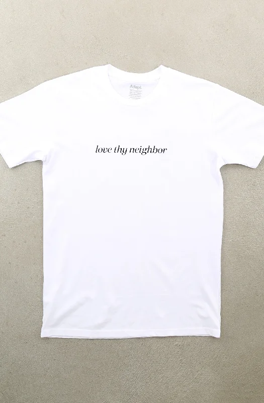 Love Thy Neighbor (Men's White A1 Tee)