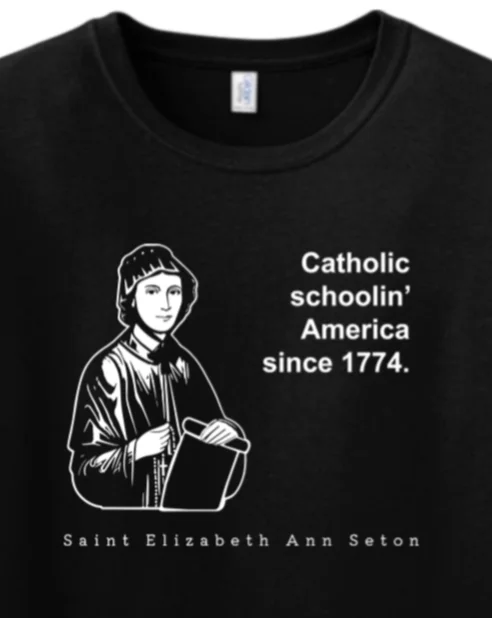 Catholic Schoolin' - St. Elizabeth Ann Seton Adult T-Shirt